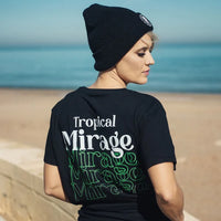 Tropical Mirage Edizione Limitata